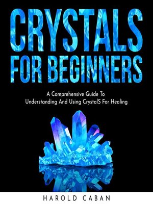 cover image of CRYSTALS FOR BEGINNERS